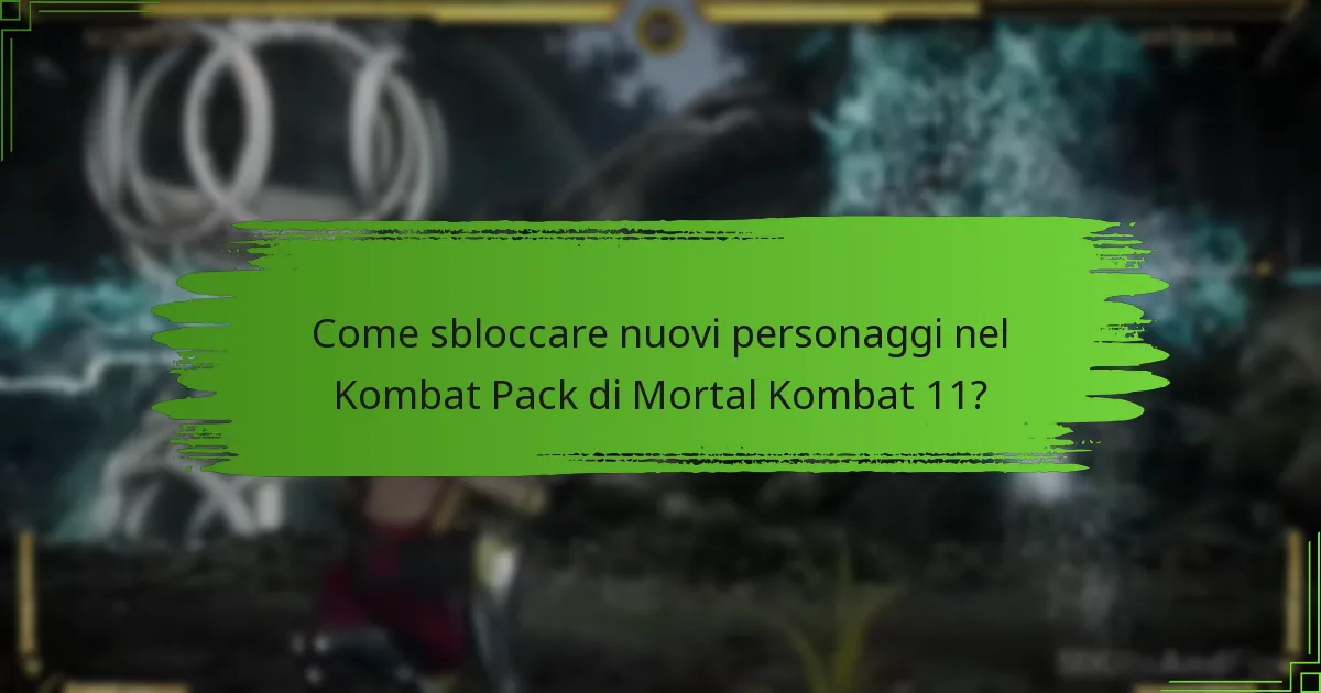 Quali sono i criteri di idoneità per reclamare il Kombat Pack?